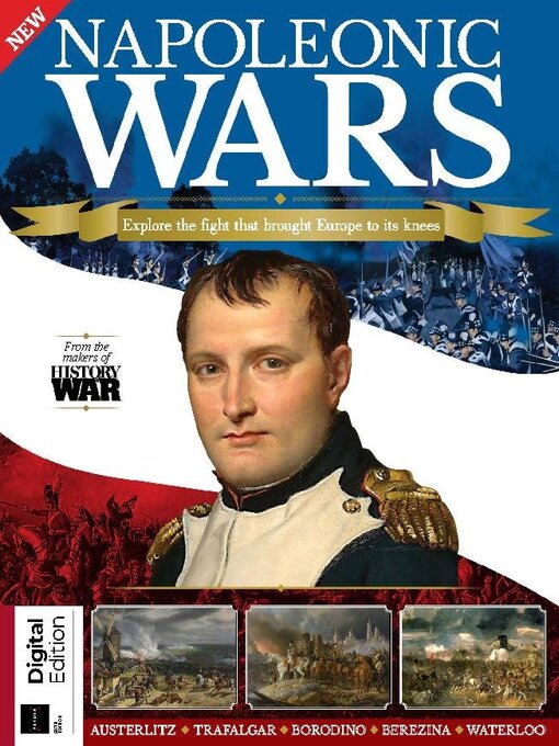 Title details for History of War Book of The Napoleonic Wars by Future Publishing Ltd - Available